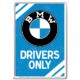 lizenzierte Blechpostkarte BMW - Drivers Only 14 x 10 cm