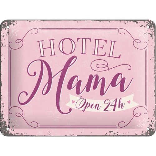 Werbeschild, Blechschild "Hotel Mama" 15 x 20 cm