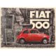 Blechschild Nostalgic Art Fiat 500 - Red car in the street, 30 x 40 cm