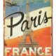 Blechschild Paris FRANCE Eiffelturm Nostalgie Dekoschild Vintage
